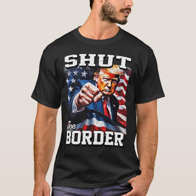 Camiseta 24030 Donald Trump, Feche A Fronteira (Frente)
