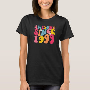 Camiseta 24.º aniversário incrível desde 1999 retrorreflect