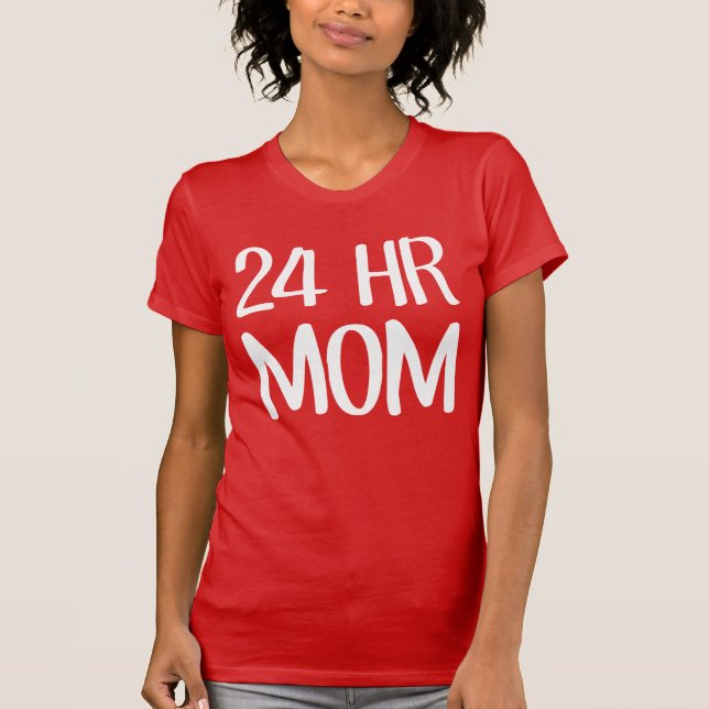 Camiseta 24 h mãe (Frente)