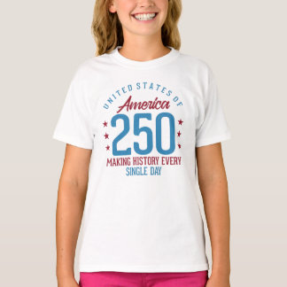 Camiseta 250º Aniversário dos Estados Unidos Fazendo Histór