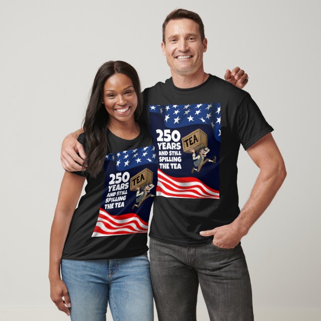 Camiseta 250º Aniversário dos EUA Derramando o Chá (Unissex)