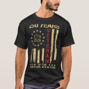 Camiseta 250 Anos 1776-2026 Patriota Veterano Americano