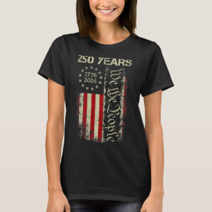 Camiseta 250 Anos América 1776 2026 Nós O Povo Bandeira EUA