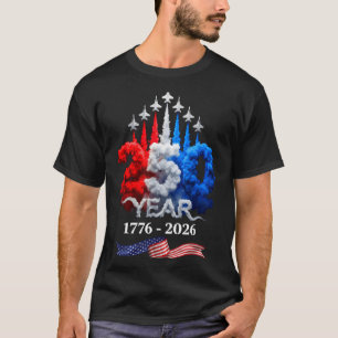 Camiseta 250 Anos Americano 1776 2026 250º Aniversário 4 de