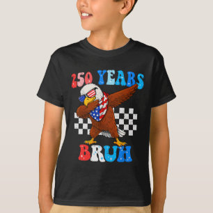 Camiseta 250 Anos Bruh 4 de Julho Águia Dabbing 250º Aniver