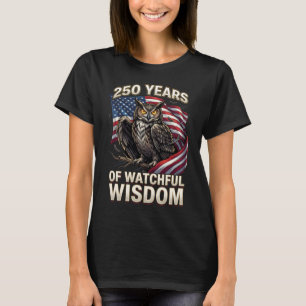 Camiseta 250 Anos de Arte de Coruja de Sabedoria Vigilante