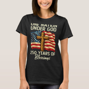 Camiseta 250 Anos de Bênção Nação Cristã EUA 250º