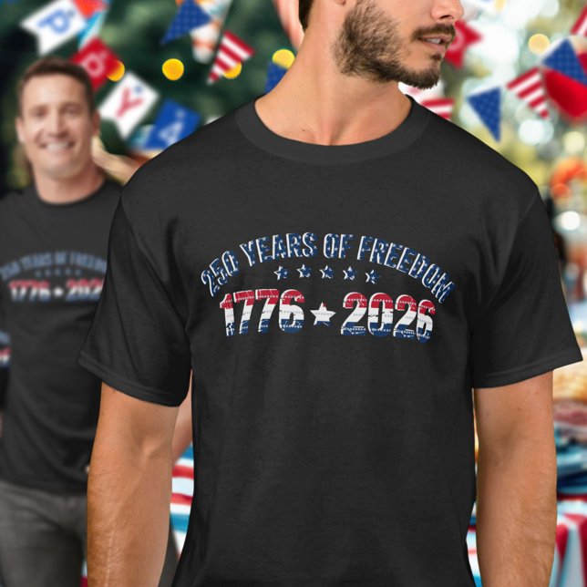 Camiseta 250 Years Of Freedom 1776 2026 USA Celebration  (Criador carregado)