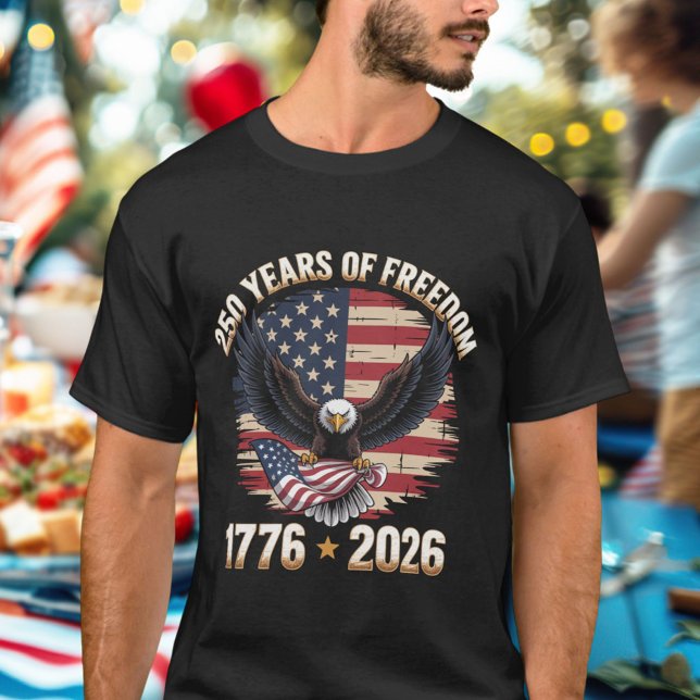 Camiseta 250 Years Of Freedom Eagle 1776 2026 Celebration  (Criador carregado)