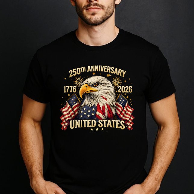 Camiseta 250th Anniversary Eagle USA 1776 2026 Patriotic (Criador carregado)