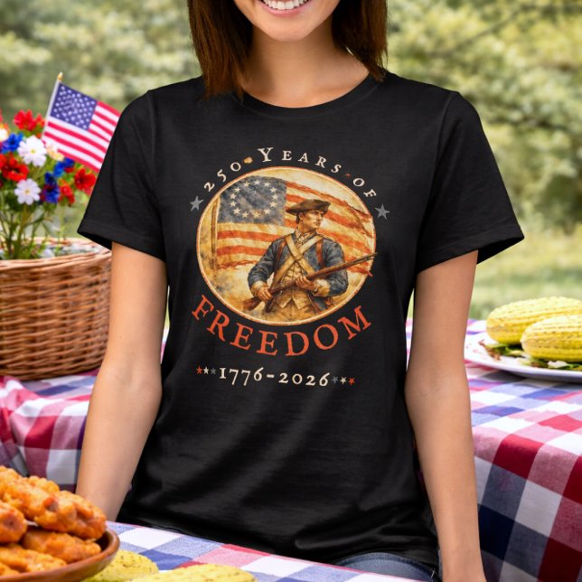 Camiseta 250th Anniversary Revolutionary Soldier Freedom (Criador carregado)