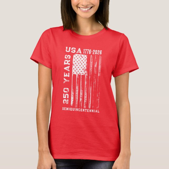 Camiseta 250Th Anniversary USA 4Th Of July T-Shirt (Frente)