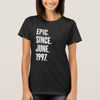 Camiseta 25 Anos de Idade  25º Aniversário  Épico Desde Jun