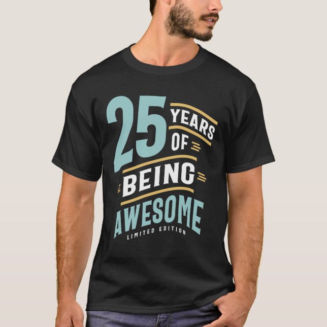 Camiseta 25 Anos De Incrível - Aniversário De 25 (Frente)