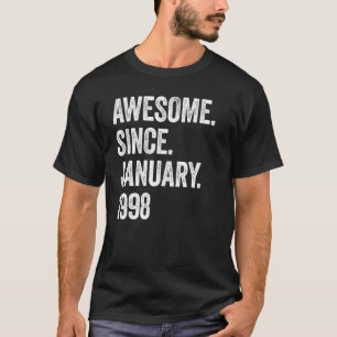 Camiseta 25 anos é incrível desde janeiro de 1998 25