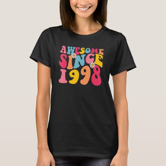 Camiseta 25 Birthday Incrível Desde 1998 Retro 25 Anos Ol (Frente)