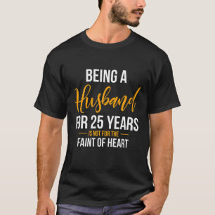 Camiseta 25 de 25 anos de casamentos casados Esposa do mari