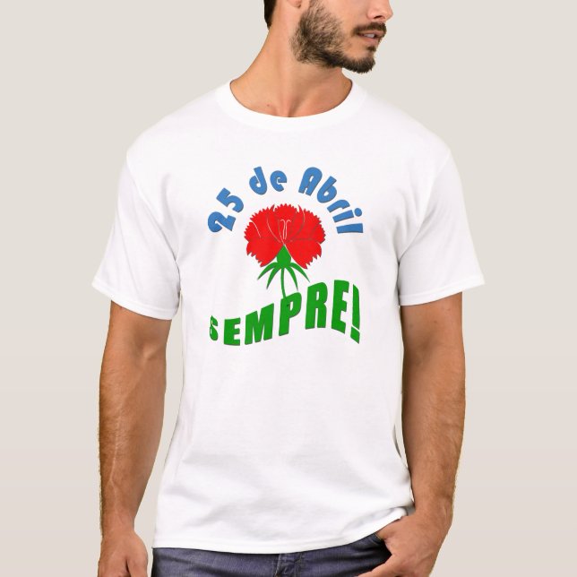 Camiseta 25 de abril Sempre! (Frente)