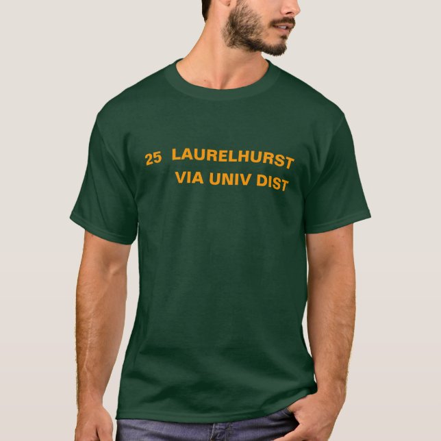 CAMISETA 25 LAURELHURST -- ATRAVÉS DE UNIV DIST (Frente)