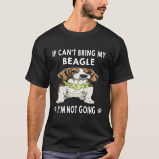 Camiseta 25 Se Não Posso Levar Meu Beagle, Não Vou Beagle