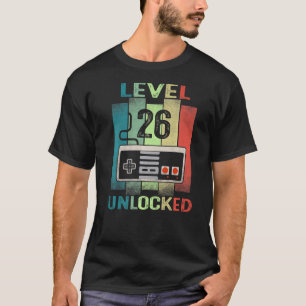 Camiseta 26º Aniversário Nível 26 Vídeo Gamer 26 Ye desbloq