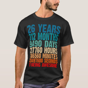 Camiseta 26 Anos De Ser Um Presente Fantástico Com 26 Anos