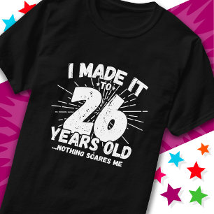 Camiseta 26 anos Sarcastic Meme Engraçado 26.º aniversário