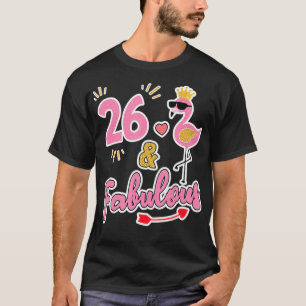 Camiseta 26 e fabuloso 26 anos Presente 26