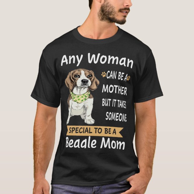 Camiseta 26 Especial Para Ser Uma Beagle Mãe (Frente)