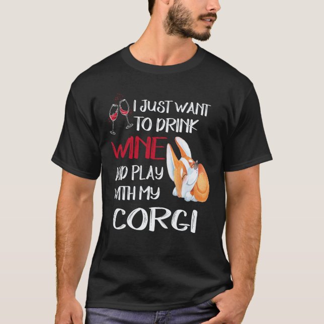 Camiseta 26 Eu Só Quero Beber Vinho Corgi (Frente)