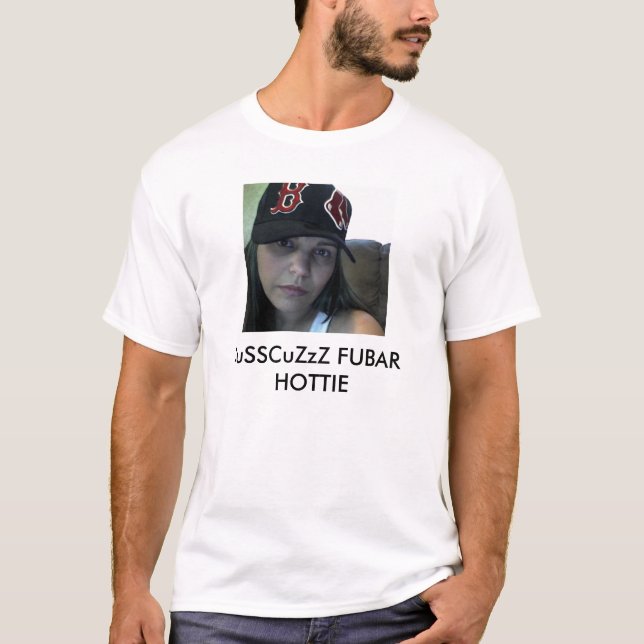 Camiseta 279002122, JuSSCuZzZ FUBAR HOTTIE (Frente)