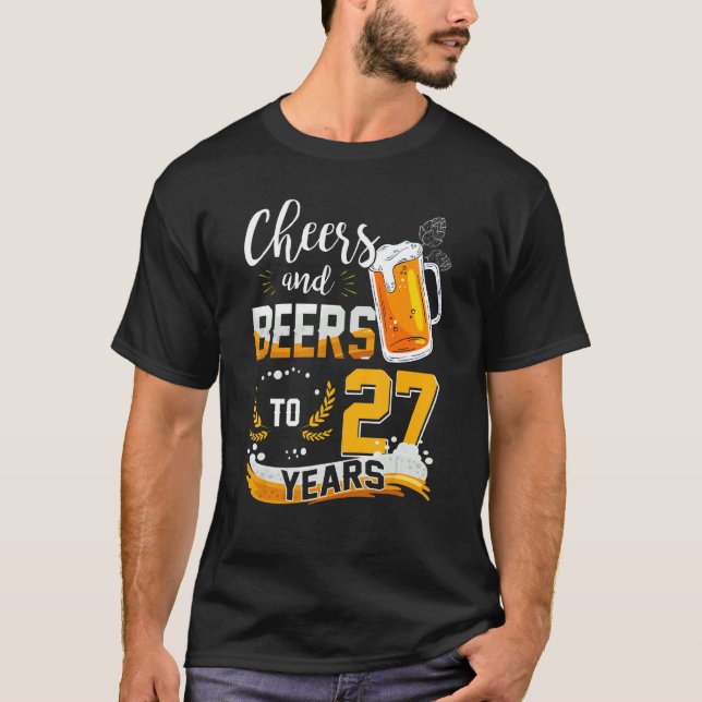 Camiseta 27.º Aniversário Da Saúde E Cervejas A 27 Anos De  (Frente)