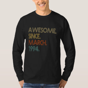 Camiseta 28º Aniversário Impressionante Desde março de 1994