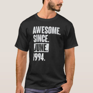 Camiseta 28 anos 28 anos Aniversário fantástico desde junho