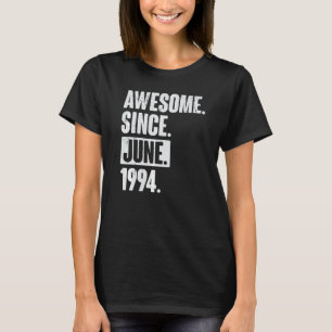 Camiseta 28 anos 28 anos Aniversário fantástico desde junho