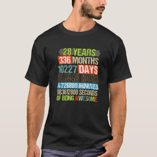 Camiseta 28 Anos 336 Meses De Estar Incrível 28º Anivers