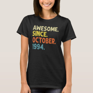 Camiseta 28 anos é incrível desde outubro de 1994 28º anive