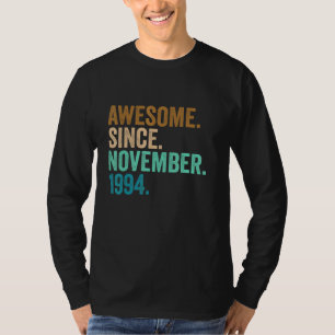 Camiseta 28 anos Presentes Incríveis Desde novembro de 1994