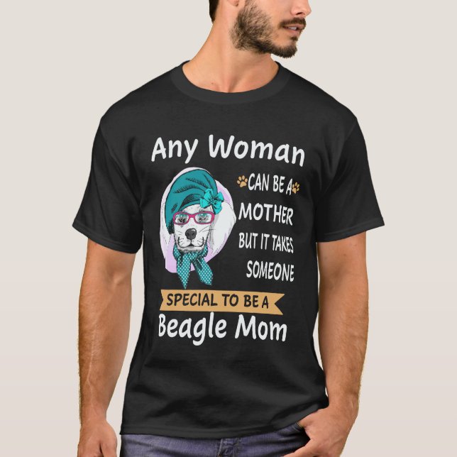 Camiseta 28 Especial Para Ser Uma Mãe Beagle Beagle (Frente)