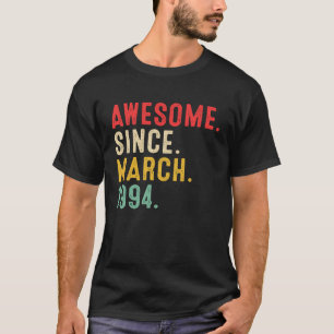 Camiseta 29 anos é incrível desde março de 1994 29º anivers