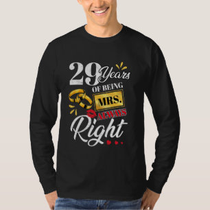 Camiseta 29 Anos Sendo A Sra. Sempre Certa Casais Engraçado