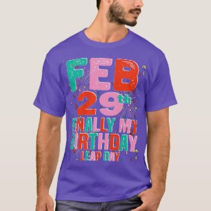 Camiseta 29 de fevereiro, finalmente o meu aniversário do s