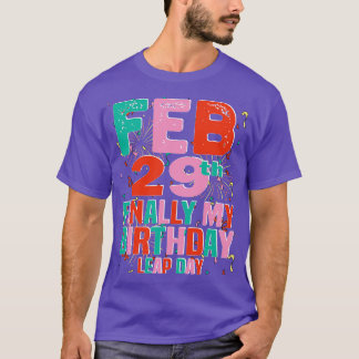 Camiseta 29 de fevereiro, finalmente o meu aniversário do s