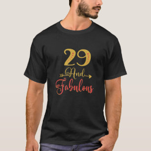 Camiseta 29 e a 29ª Ideia de Aniversário da Mulher Fabulo