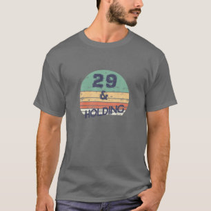 Camiseta 29 E Retrô Para Velhos De 29 E 30 Anos