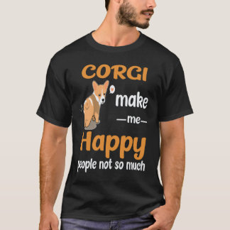 Camiseta 2 Corgi Me Fazem Feliz Pessoas Não Tanto Corgi