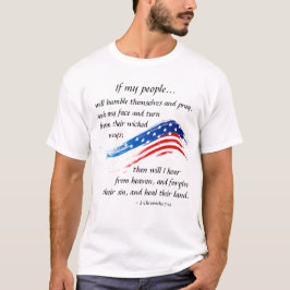 Camiseta 2 Crônicas 7:14 Escritura, Bandeira Americana