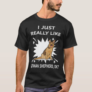 Camiseta 2 Eu Só Gosto Muito de Pastor Alemão OK