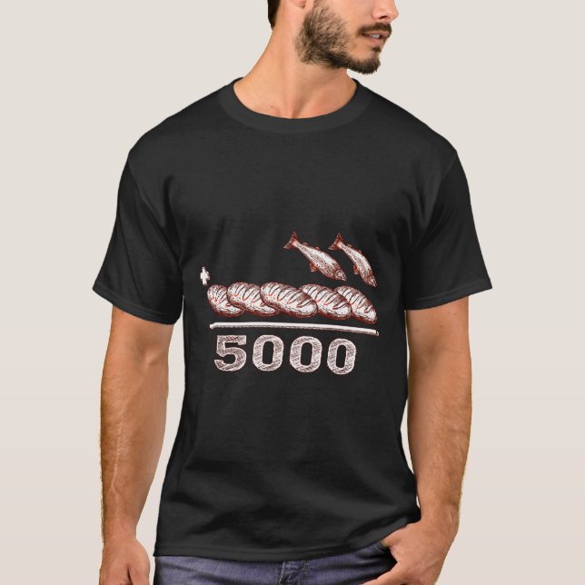 Camiseta 2 Fishes 5 Breads Jesus Feeds The 5000 Christian B (Frente)