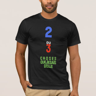 Camiseta 2 ou 3 coisas